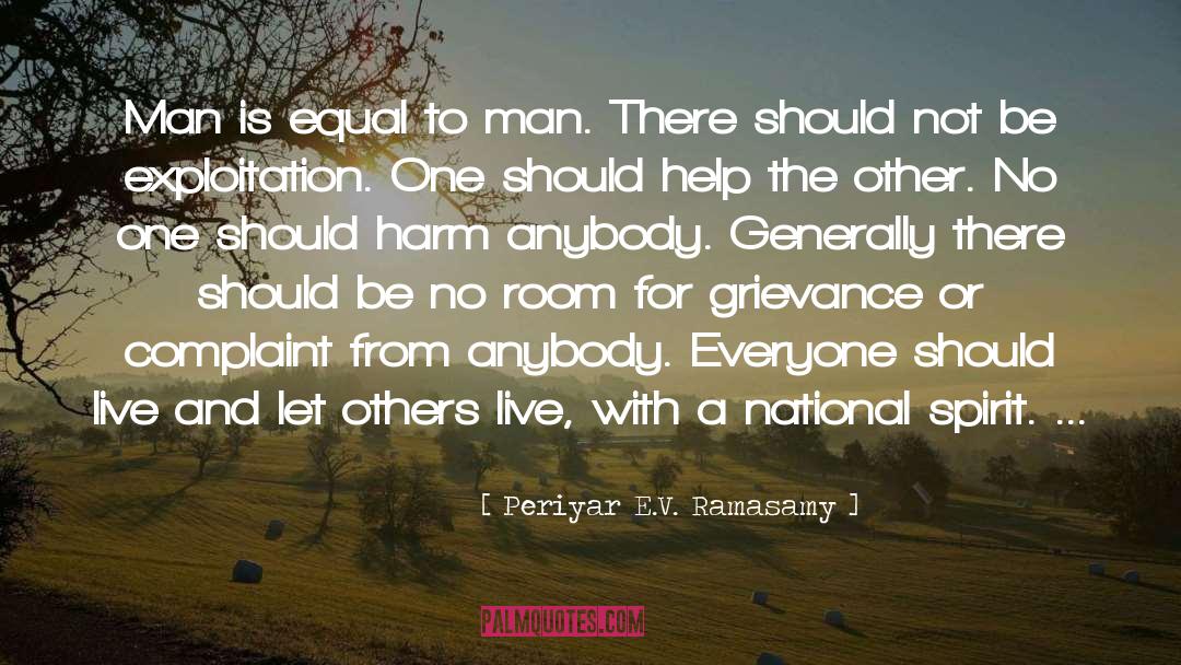 Grievance quotes by Periyar E.V. Ramasamy