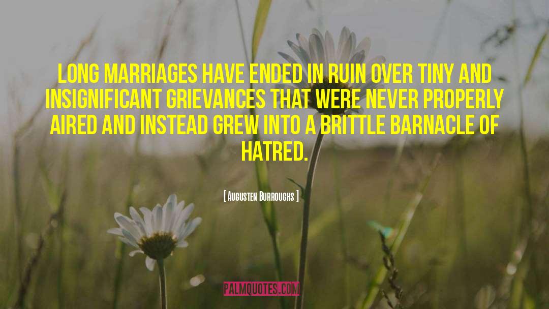 Grievances quotes by Augusten Burroughs