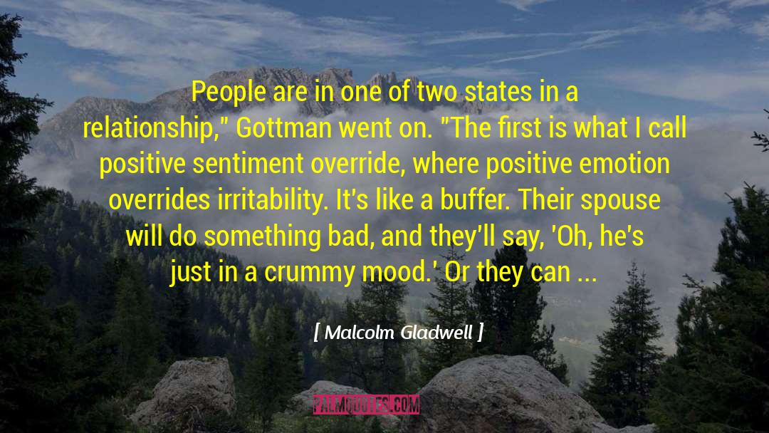 Grieving A Spouse quotes by Malcolm Gladwell