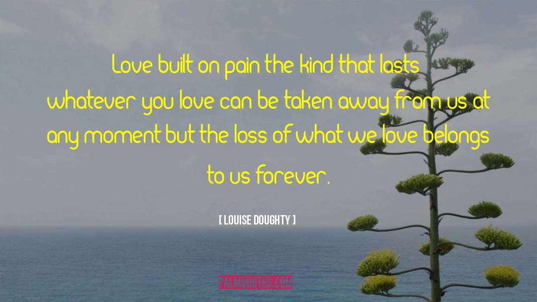 Grieving Loss quotes by Louise Doughty