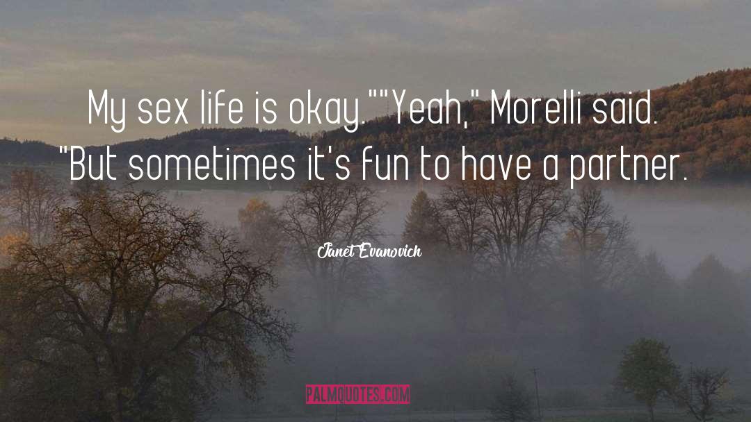 Grieving Partner quotes by Janet Evanovich