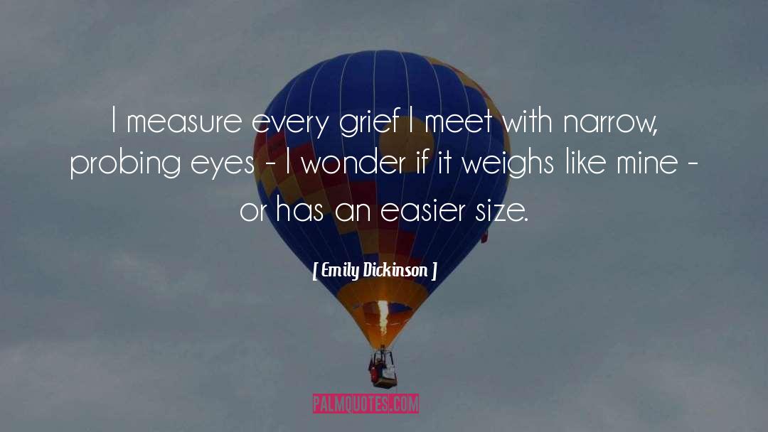 Grieving quotes by Emily Dickinson