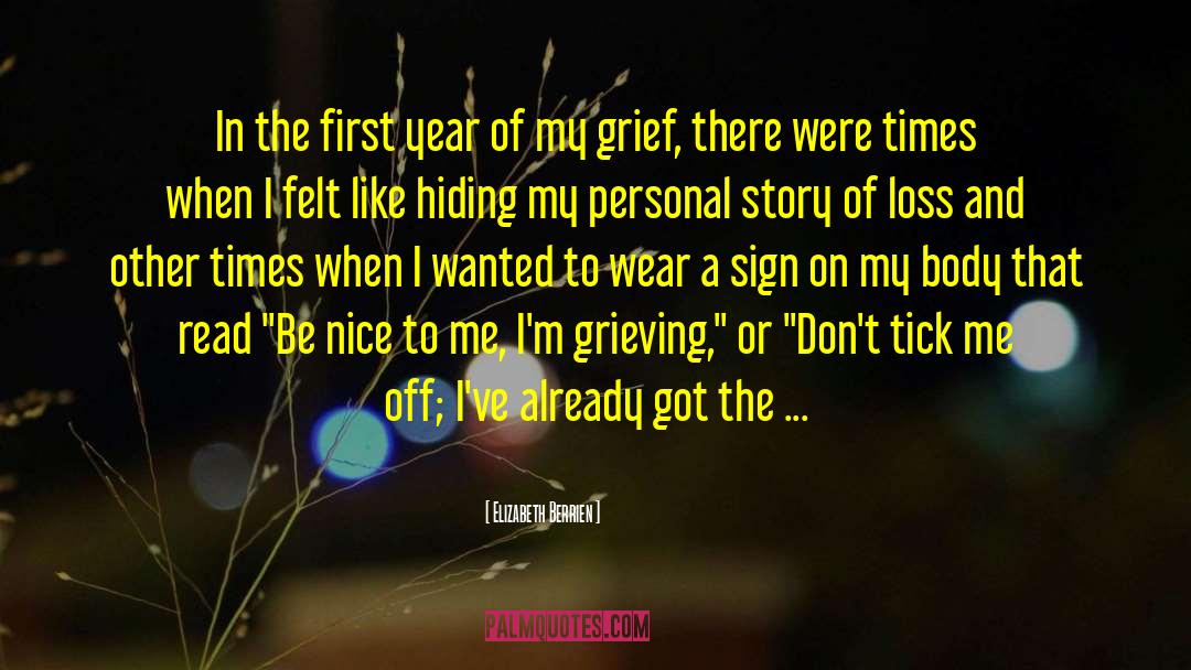 Grieving quotes by Elizabeth Berrien