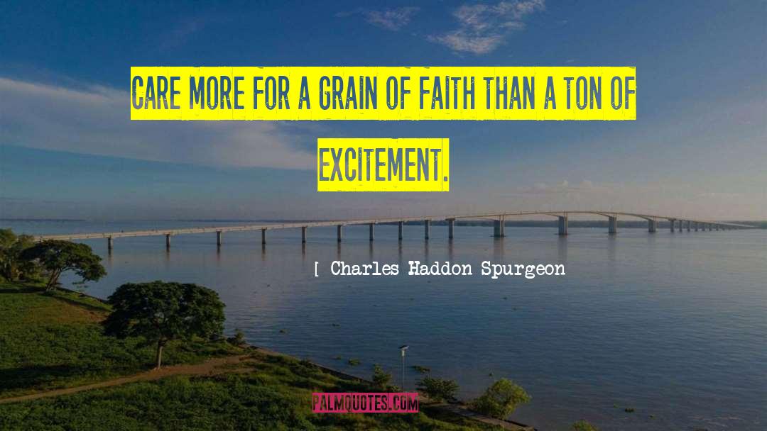Grigolin Ton quotes by Charles Haddon Spurgeon