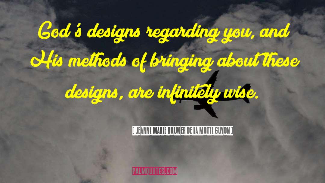 Grillo Designs quotes by Jeanne Marie Bouvier De La Motte Guyon