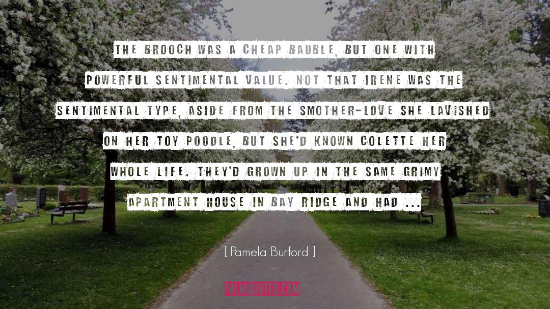 Grimy quotes by Pamela Burford