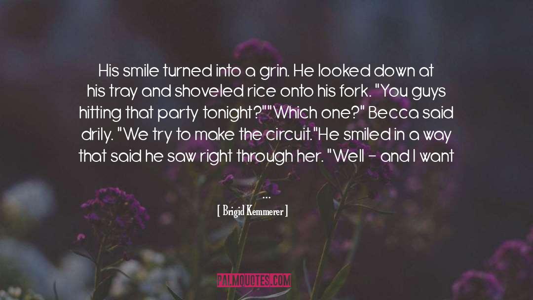 Grin quotes by Brigid Kemmerer