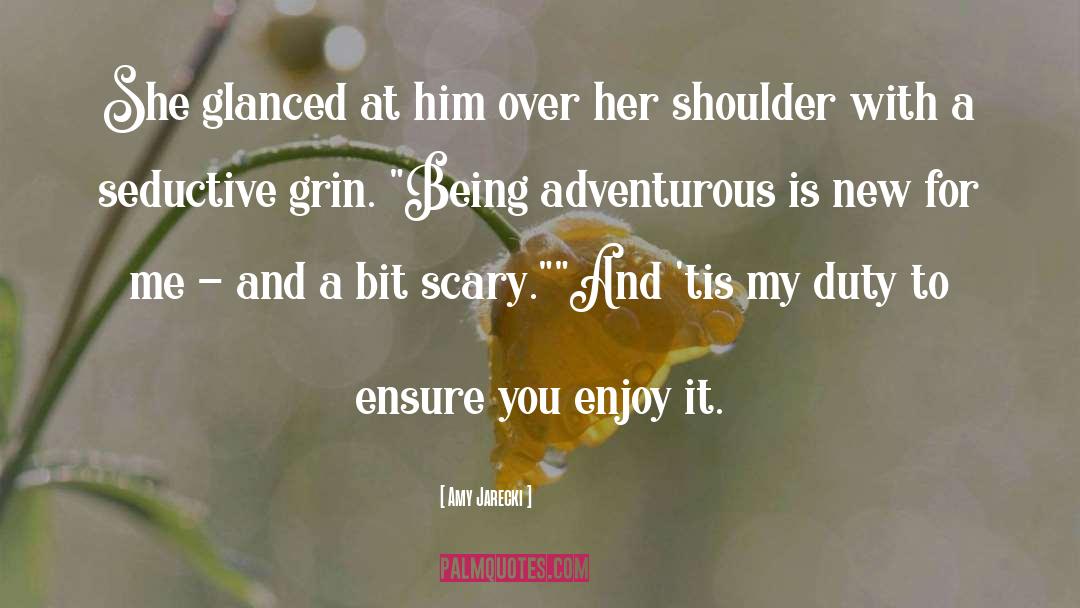 Grin quotes by Amy Jarecki