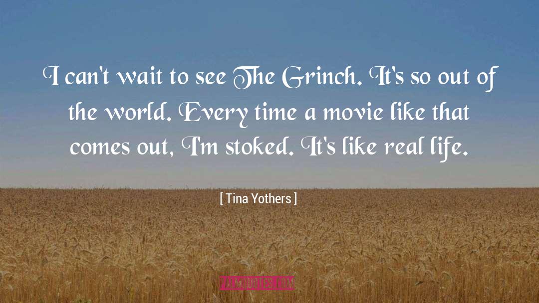 Grinch quotes by Tina Yothers