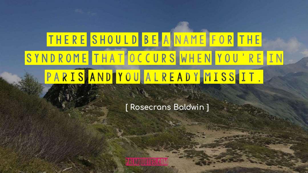 Grinspan Syndrome quotes by Rosecrans Baldwin