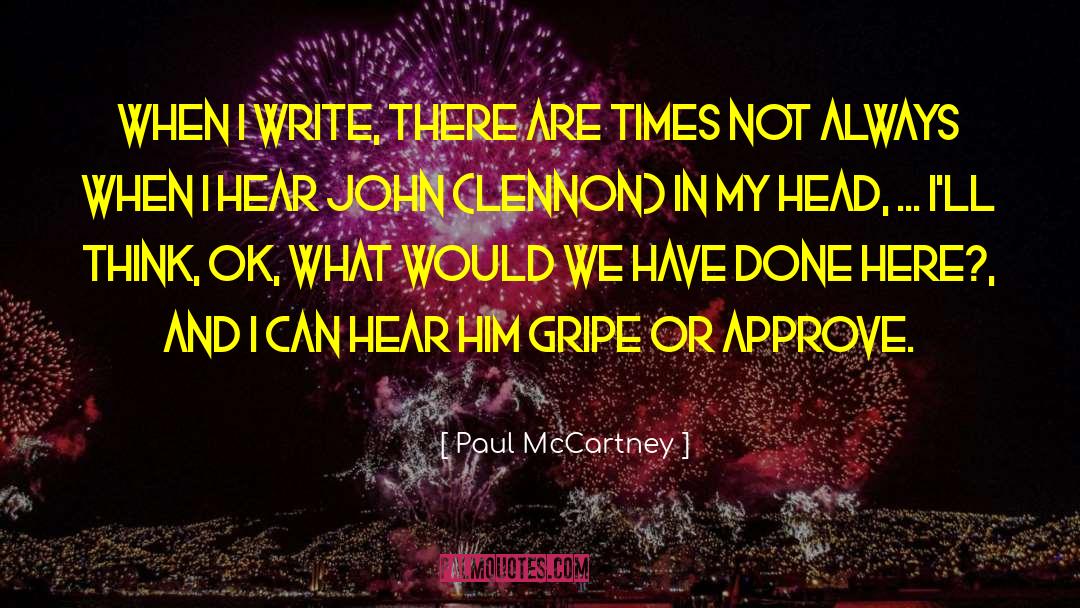 Gripe quotes by Paul McCartney