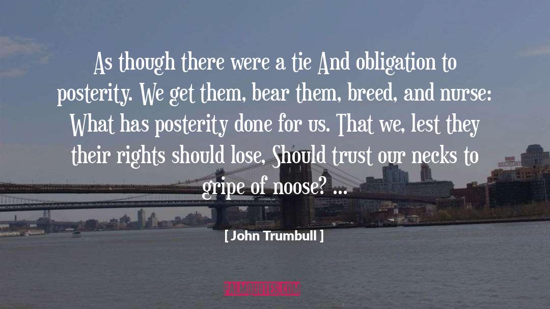 Gripe quotes by John Trumbull