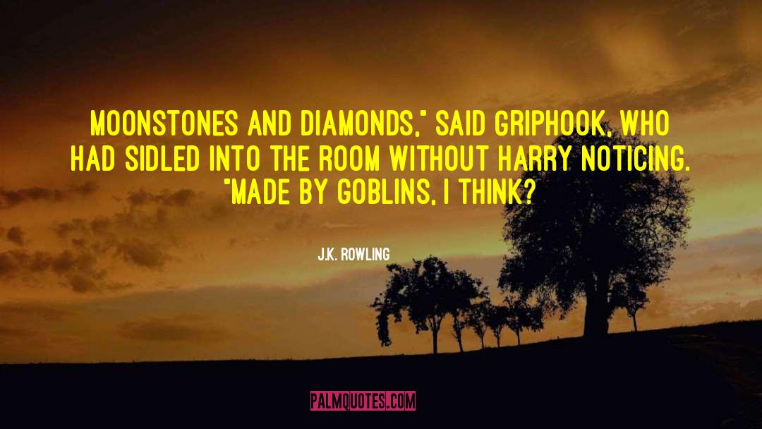 Griphook quotes by J.K. Rowling