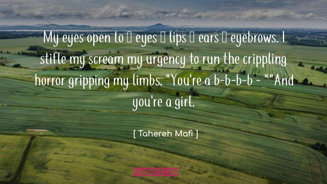 Gripping quotes by Tahereh Mafi