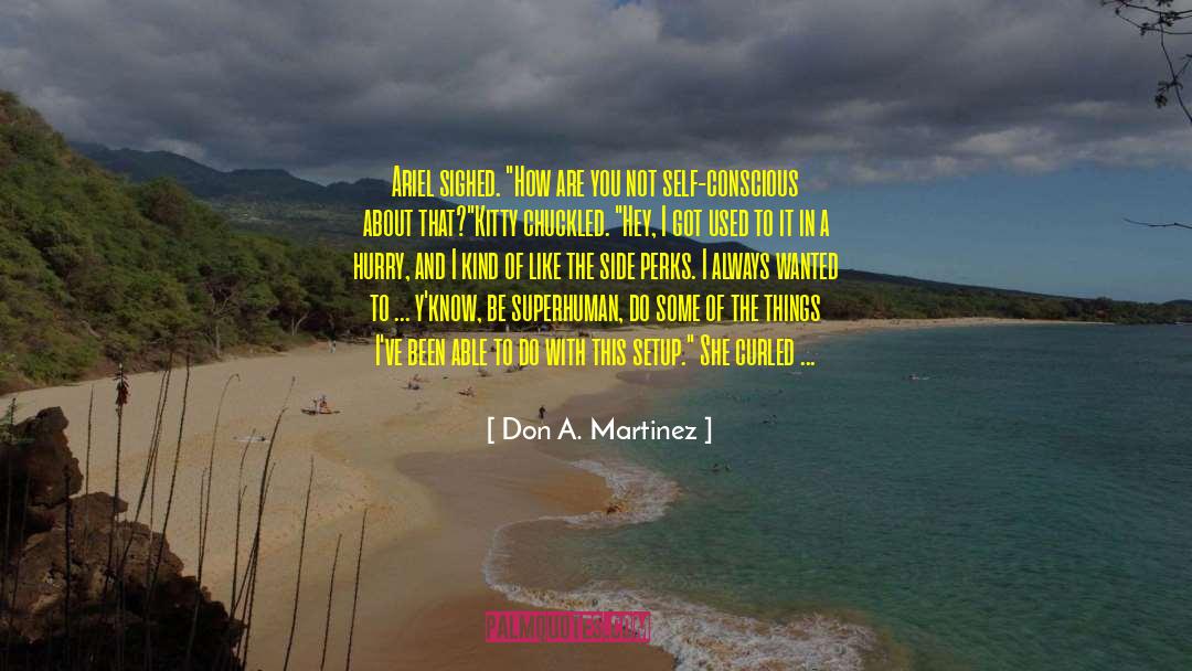 Grisella Martinez quotes by Don A. Martinez