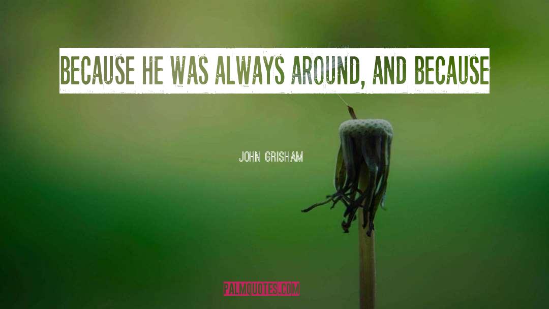 Grisham quotes by John Grisham