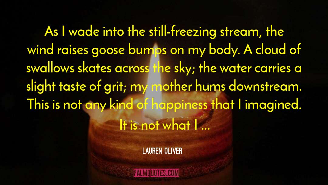 Grit quotes by Lauren Oliver