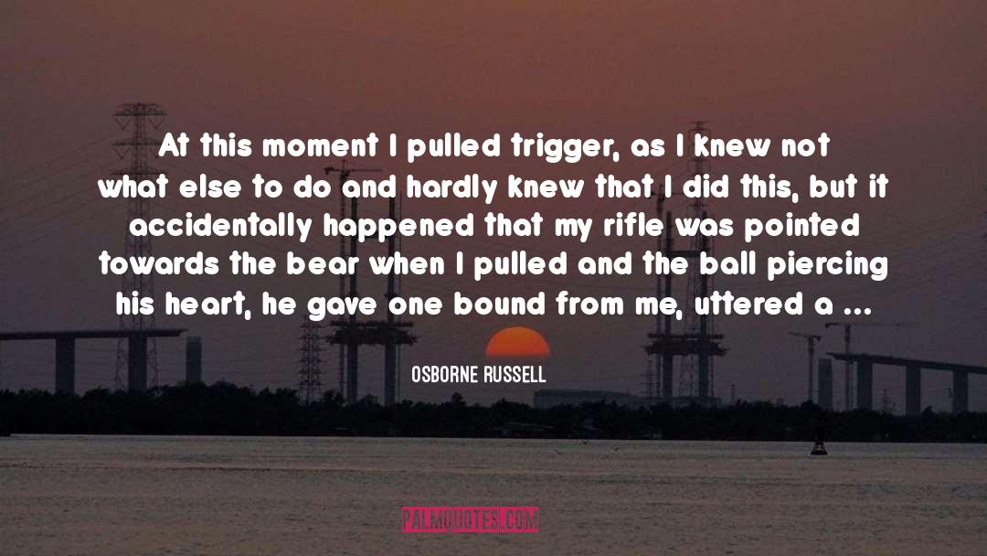 Grizzly Bear quotes by Osborne Russell