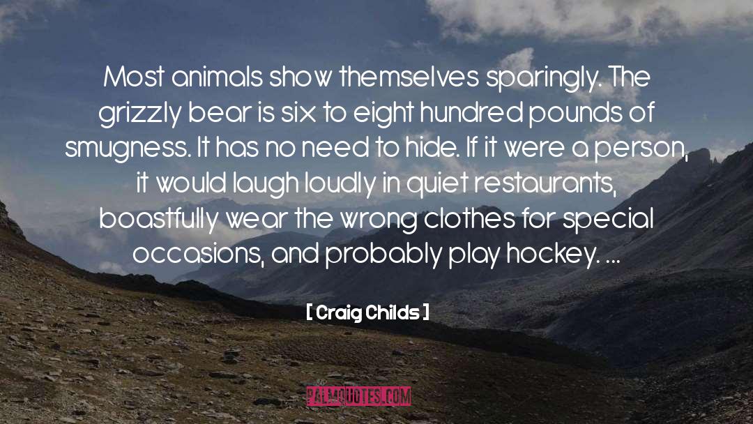 Grizzly quotes by Craig Childs