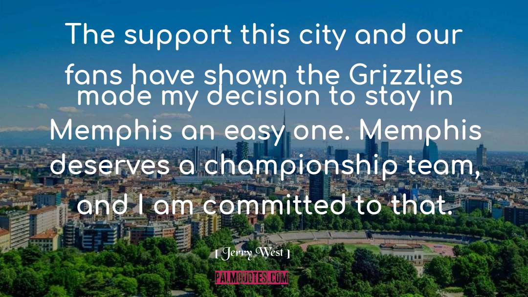 Grn Memphis quotes by Jerry West