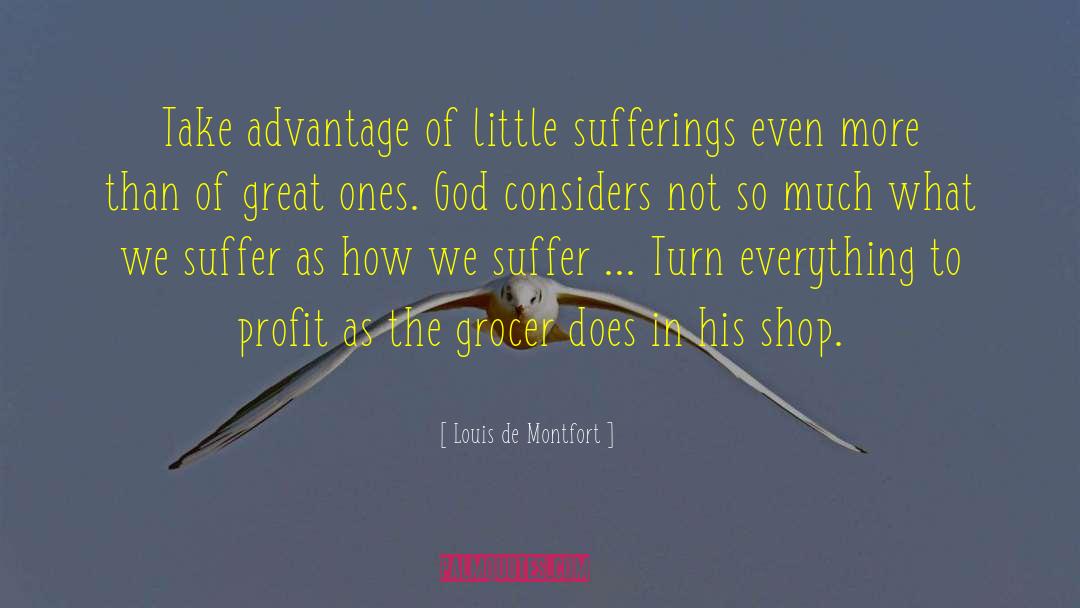 Grocers quotes by Louis De Montfort