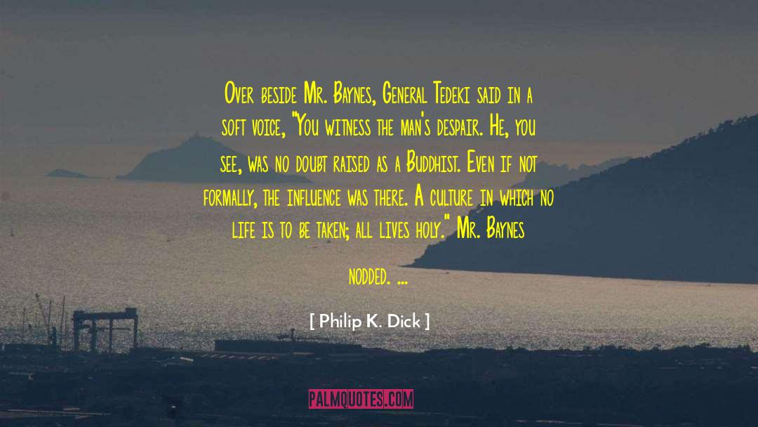 Groddeck Book quotes by Philip K. Dick