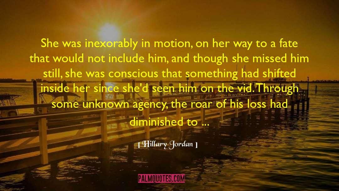 Grodner Agency quotes by Hillary Jordan