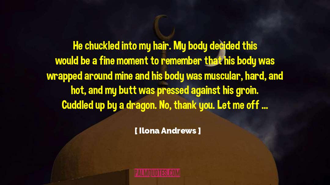 Groin quotes by Ilona Andrews