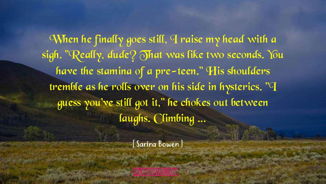 Groin quotes by Sarina Bowen