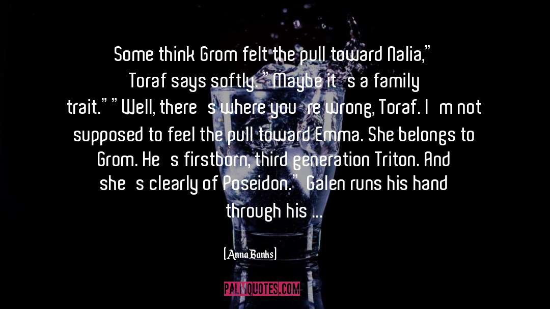 Grom Hellscream quotes by Anna Banks