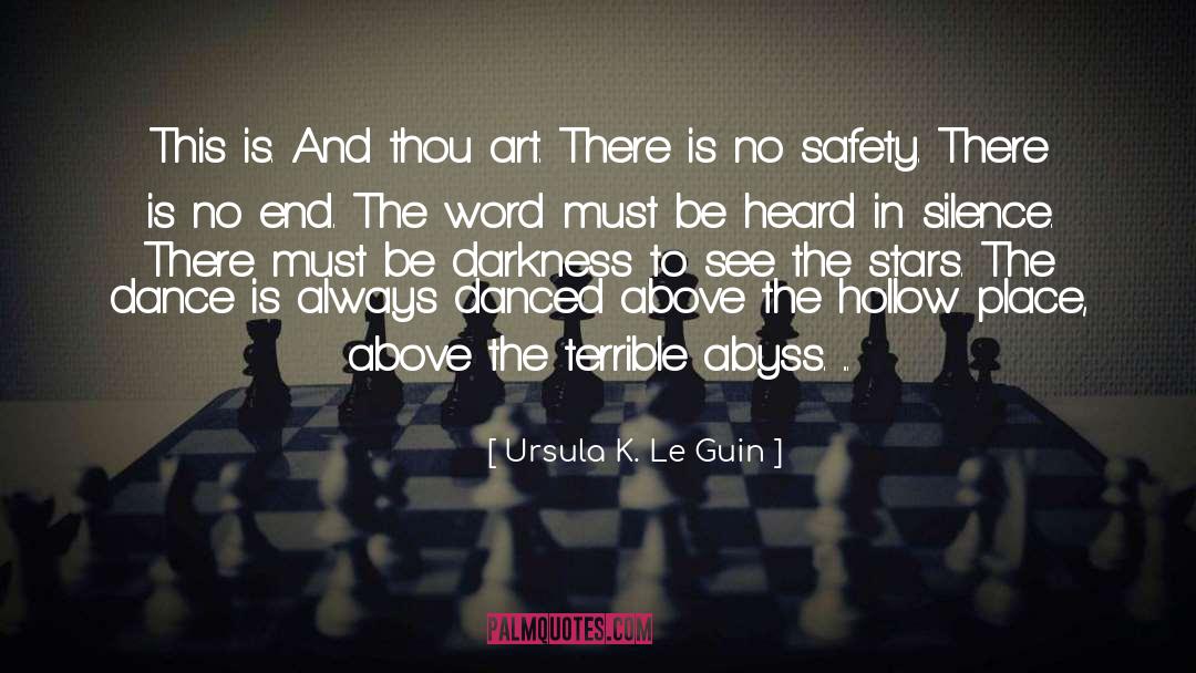 Gronchi Safety quotes by Ursula K. Le Guin