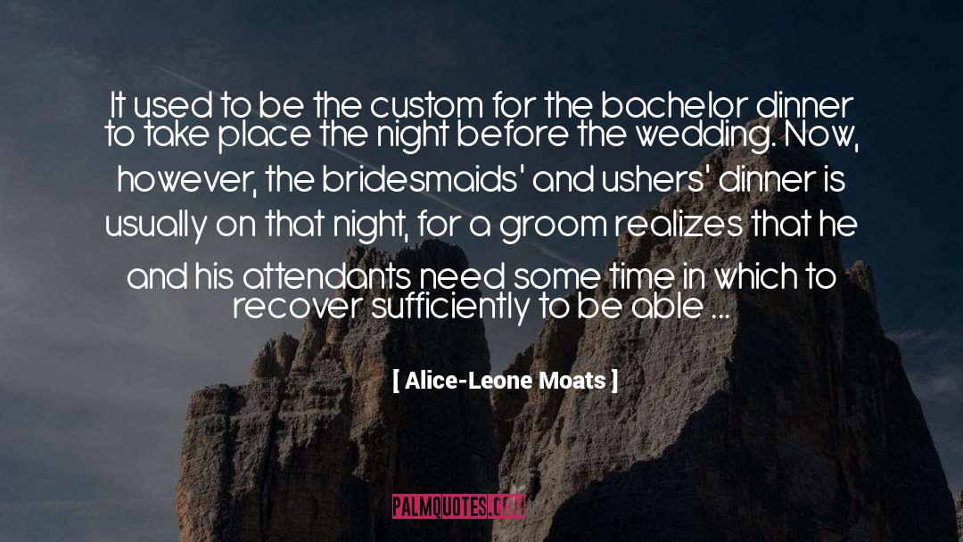 Groom quotes by Alice-Leone Moats
