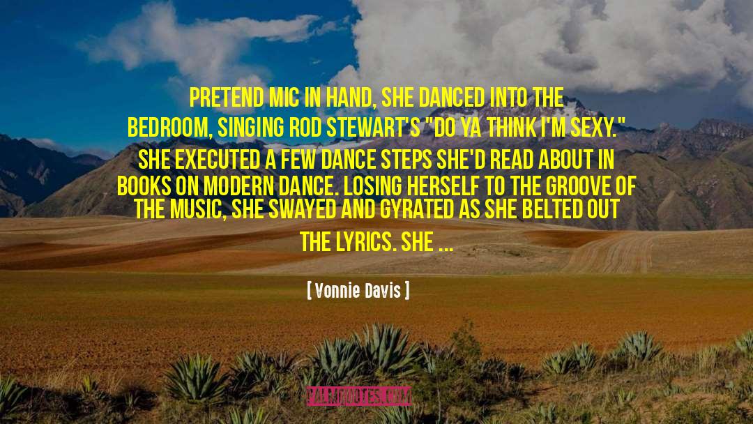 Groove quotes by Vonnie Davis