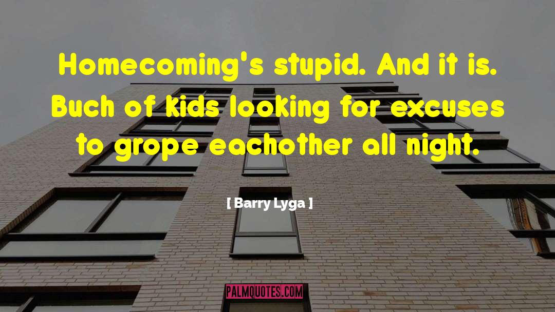 Grope quotes by Barry Lyga