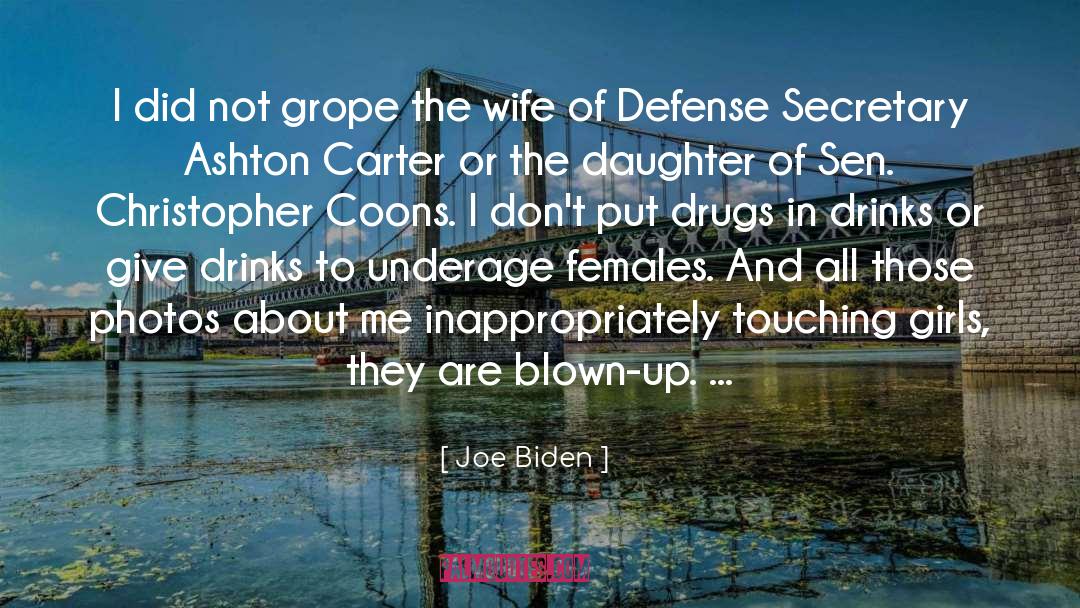 Grope quotes by Joe Biden