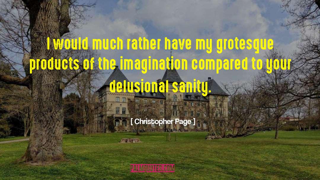 Grotesque quotes by Christopher Page