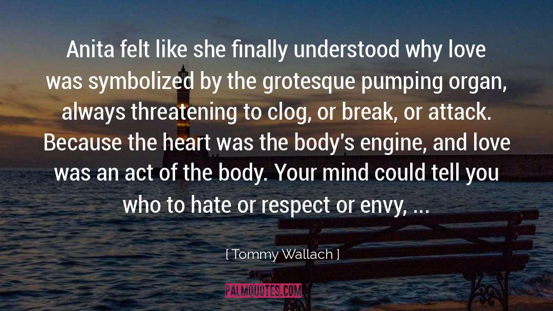 Grotesque quotes by Tommy Wallach