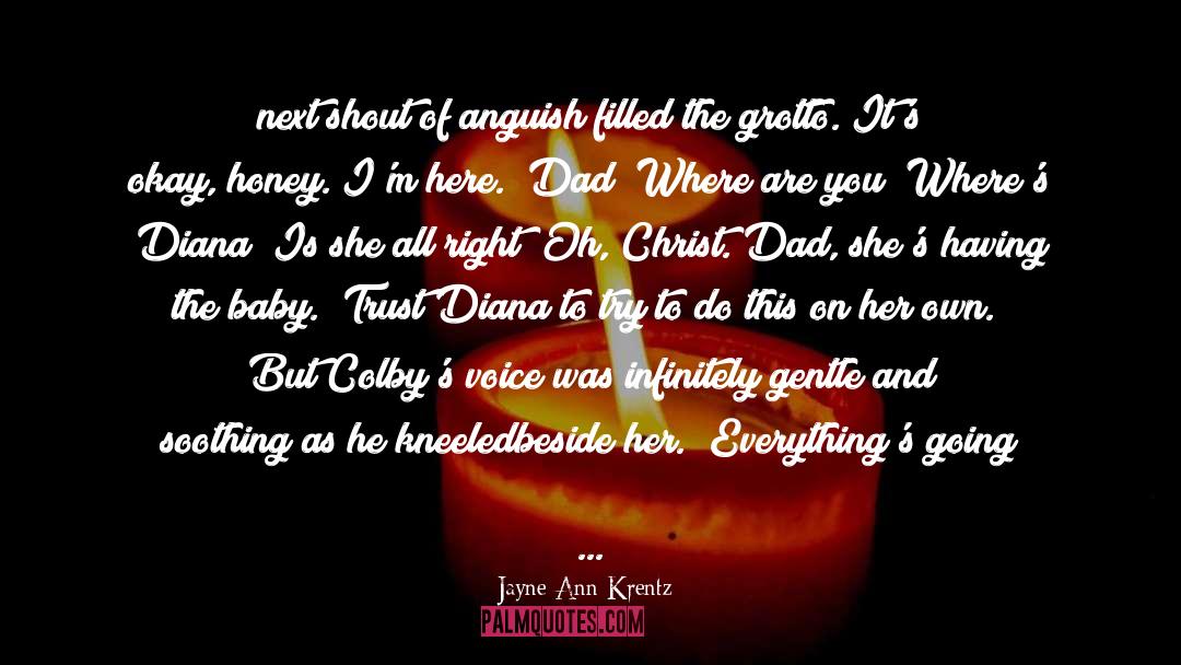 Grotto quotes by Jayne Ann Krentz