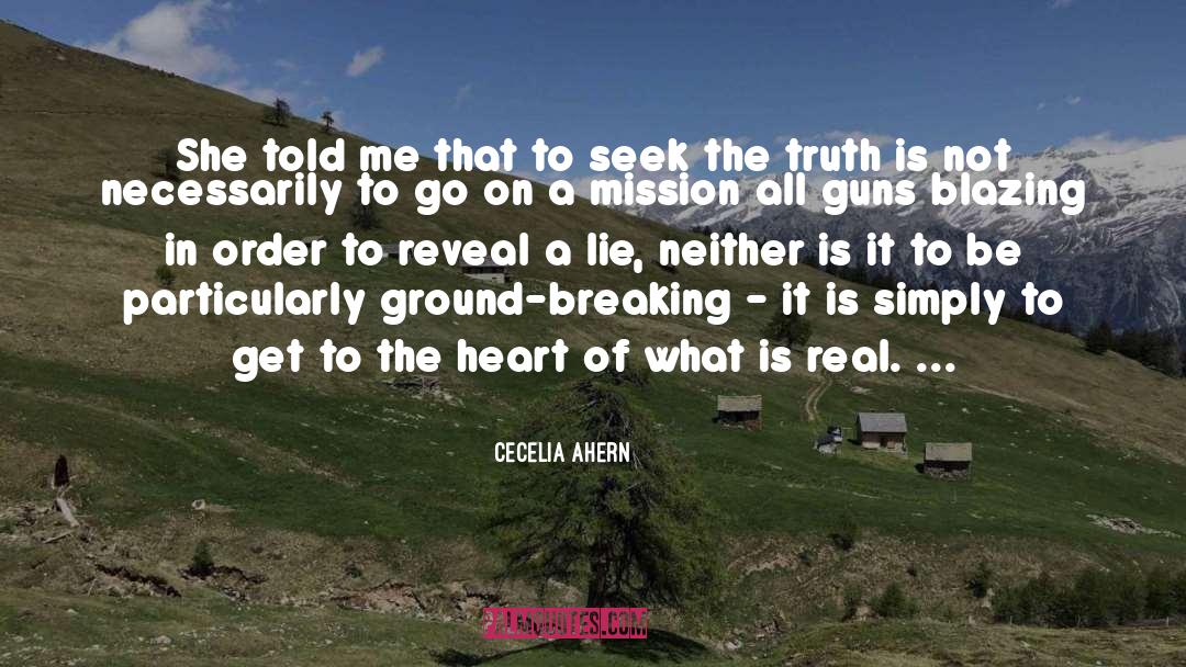 Ground Breaking quotes by Cecelia Ahern