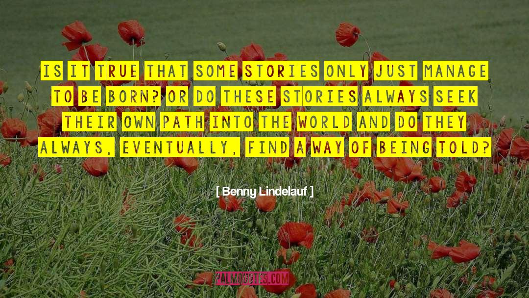 Ground Of Being quotes by Benny Lindelauf