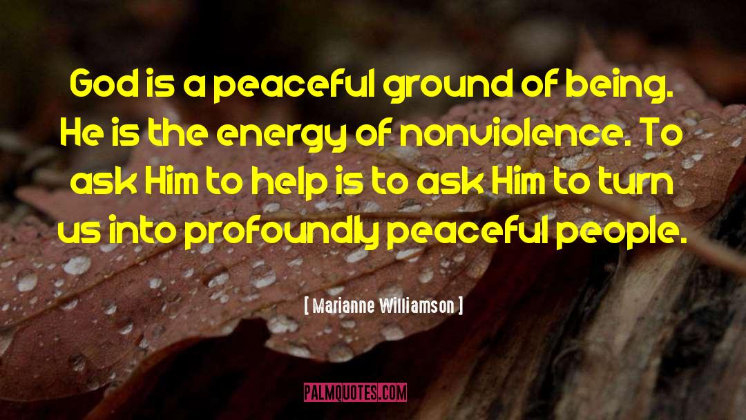 Ground Of Being quotes by Marianne Williamson