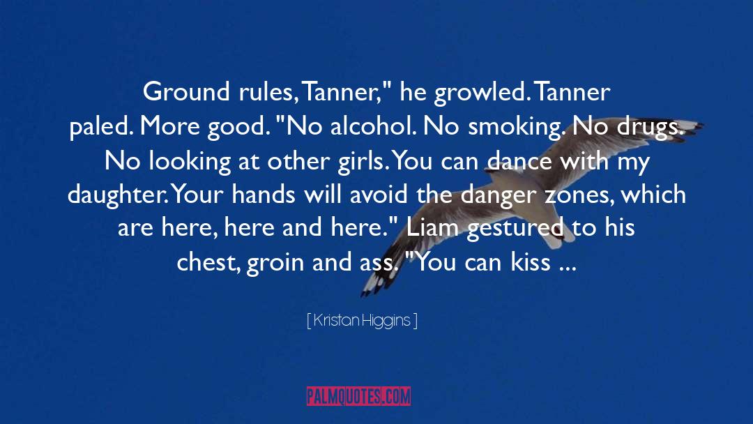 Ground Rules quotes by Kristan Higgins