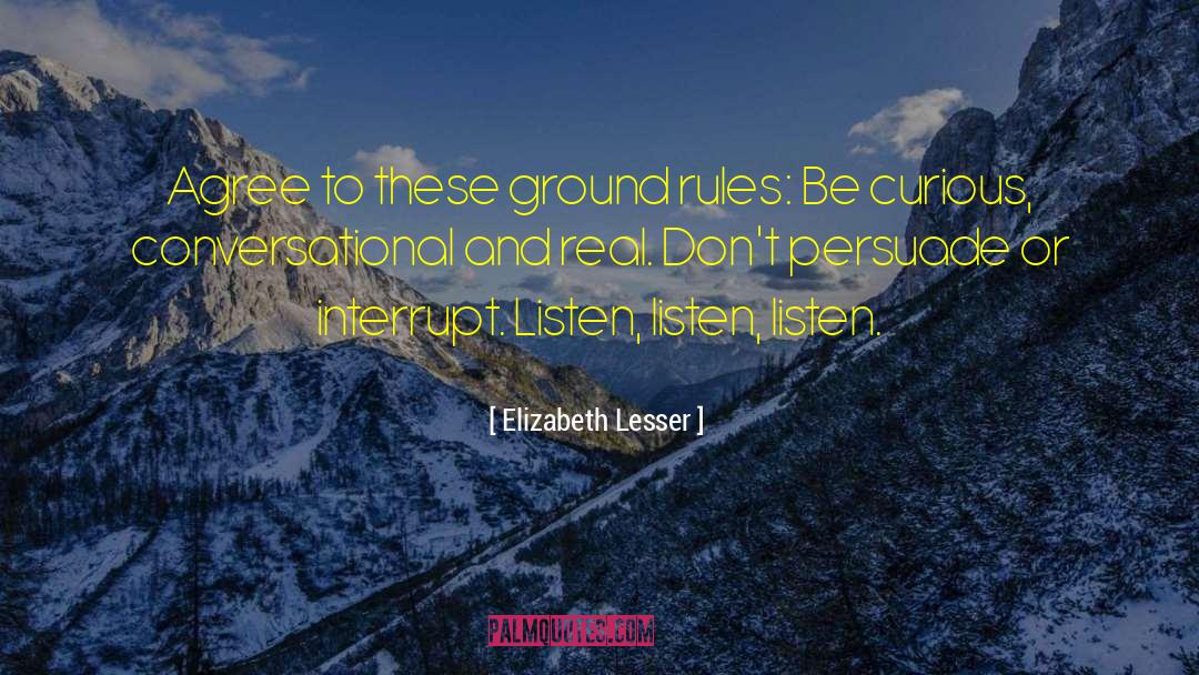 Ground Rules quotes by Elizabeth Lesser