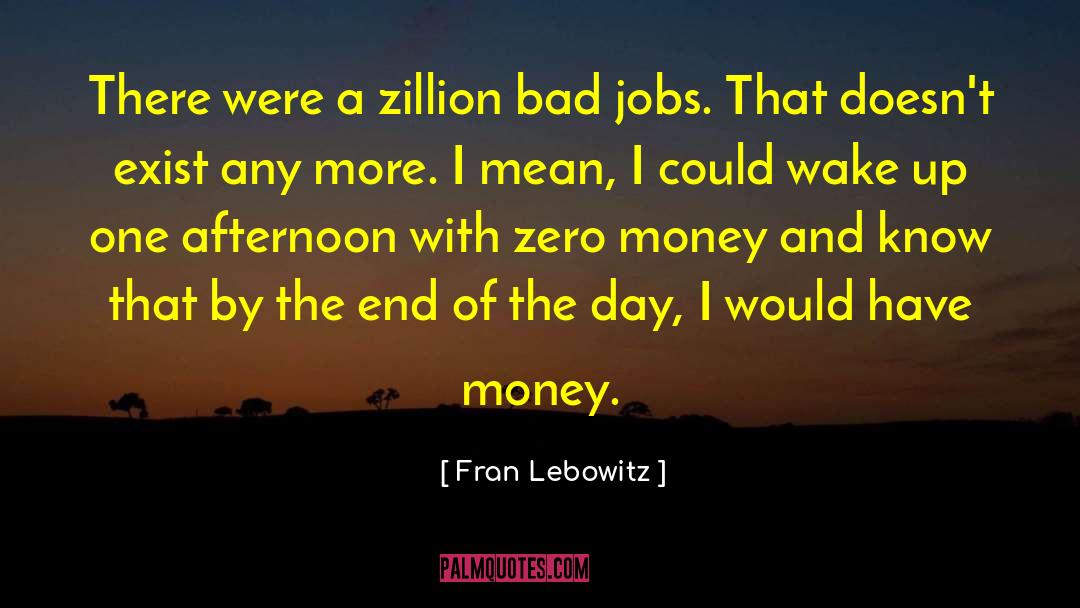 Ground Zero quotes by Fran Lebowitz