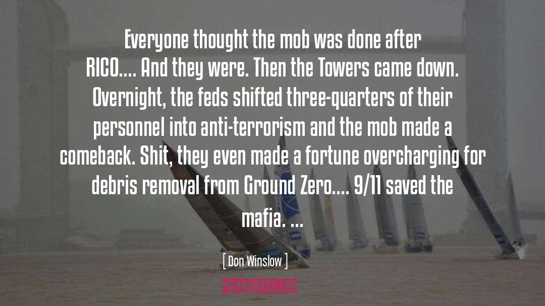 Ground Zero quotes by Don Winslow