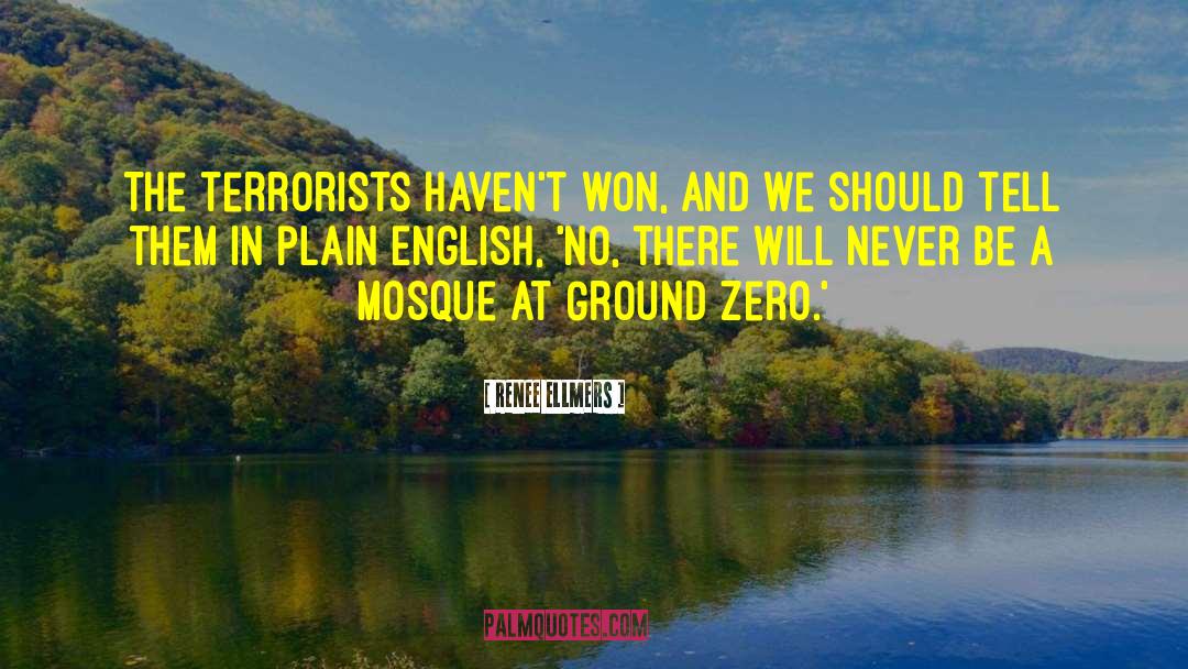 Ground Zero quotes by Renee Ellmers