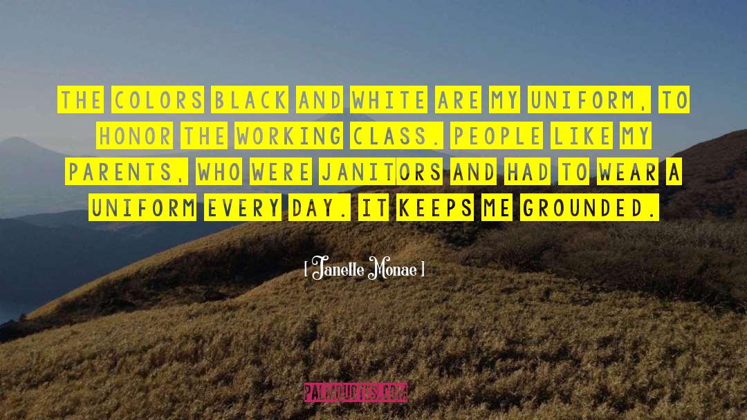 Grounded quotes by Janelle Monae