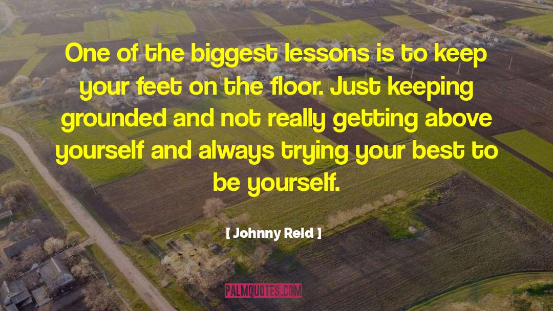 Grounded quotes by Johnny Reid