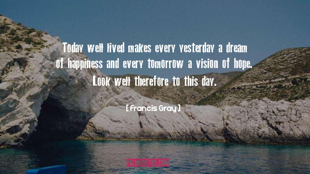 Groundhog Day quotes by Francis Gray