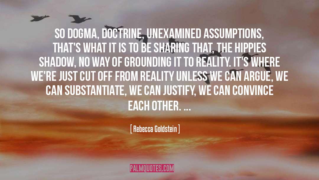 Grounding quotes by Rebecca Goldstein